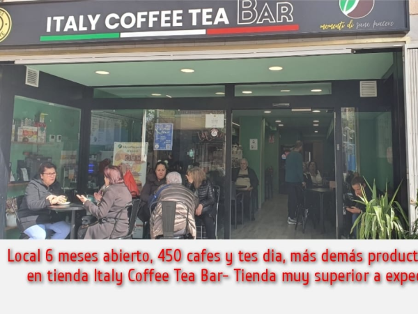 Abre tu bar, cafeteria, tienda, distribucion a reforma tu Bar-Cafetera aumenta al doble tu venta de café, te, tisanas, chocolates, formula Italy Coffee Tea , vender el doble es ganar un 230% mas, casi 4.000 € mas de beneficio mes, 45.000 € mas año 